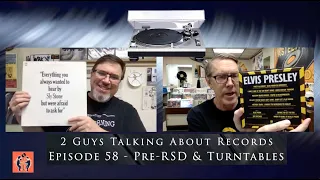 Pre-RSD & Turntables - Episode 58 of Two Guys Talking About Records