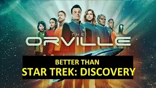 THE ORVILLE Better Than Star Trek: Discovery? Remember When Asking That WASN'T A Crime?