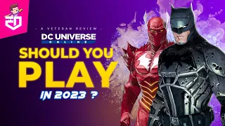 Should You Play? - DC Universe Online - in 2023 (A Veteran Review)