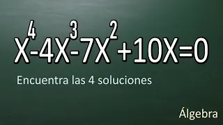 ECUACIÓN DE CUARTO GRADO. Hallar las 4 soluciones