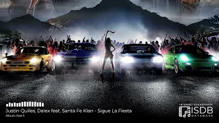 Fast X SOUNDTRACK | Justin Quiles, Dalex feat. Santa Fe Klan - Sigue La Fiesta