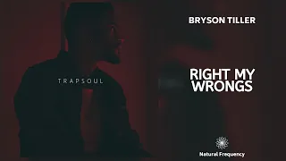 Bryson Tiller - Right My Wrongs (432Hz)