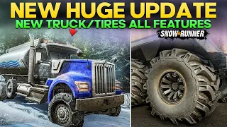 New Huge Update Out New Truck and Features in SnowRunner Everything You Need to Know