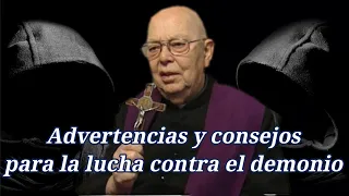 ADVERTENCIAS Y CONSEJOS  PARA ALEJAR AL demonio, PADRE GABRIEL AMORTH