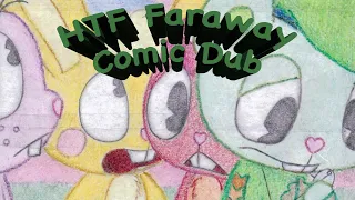 HTF Faraway (Comic Dub)