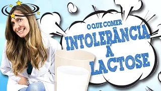 O que comer se tem intolerância à lactose