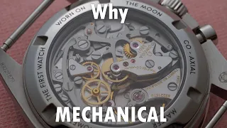 Why would you buy a mechanical watch?