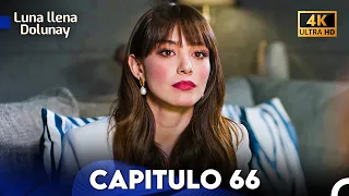 Luna llena Capitulo 66 (4K ULTRA HD) (Doblada En Español)