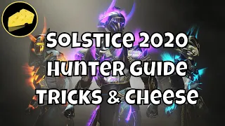 Solstice Hunter Guide 2020 Tricks And Cheese For Renewed, Majestic, And Magnificent Armor Glows