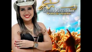 Luana Magalhães - Foi Covardia