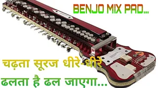 Chadta Suraj Dheere Dheere Dhalta hai Dhal jayga Song On benjo Pad Mix Jubin Kawali @harshyede