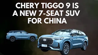 Chery Tiggo 9 Is A New 7-Seat SUV For China