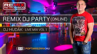 Dj Hudák a Remix Dj Party-ban. 1. adás a Poptarisznya.hu-n.