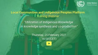 LCIPP webinar #3: Utilization of Indigenous Knowledge in knowledge synthesis and co-production