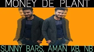 Money De Plant New Punjabi Song 2020,Sunny Bars,reply to sidhu moose wala