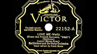 1929 HITS ARCHIVE: Love Me - Nat Shilkret (Frank Munn, vocal)