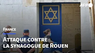 Rouen: la police abat un homme armé tentant de mettre le feu à la synagogue | AFP