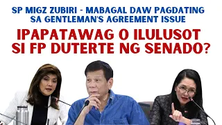 SENADO, MABAGAL SA GENTLEMAN'S AGREEMENT ISSUE | IPAPATAWAG  BA O ILULUSOT  SI FP DUTERTE SA SENADO?