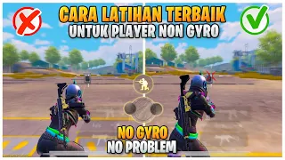 CARA LATIHAN PLAYER NO GYRO BIAR PRO | CARA MENJADI PRO PLAYER DARI NOOB PLAYER PUBG MOBILE