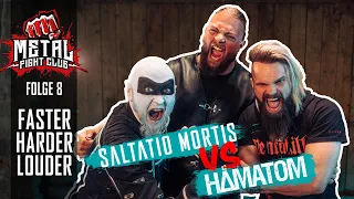 Metal Fight Club Folge 8 "Faster! Harder! Louder! - Jetzt online! | Hämatom VS Saltatio Mortis