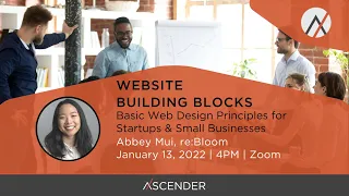 Website Building Blocks: Basic Web Design Principles for Startups & Small Businesses