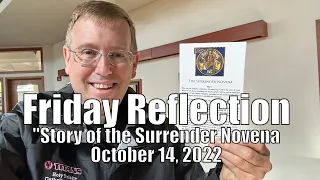 Friday Reflection - Surrender Novena Story