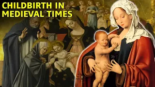 What giving birth looked like in medieval times