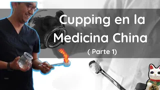 Ventosas ( cupping) en la Medicina China: De la Teoría a la Investigación Moderna ( 1 parte)