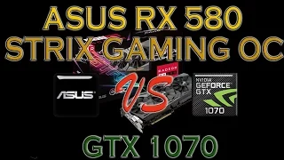 ASUS RX 580 STRIX GAMING OC vs GTX 1070 BENCHMARK REVIEW – 1080p / 1440p / 4K