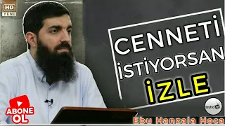 Cenneti isteyenler izlesin. | Halis Bayancuk Hoca