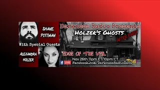 Darkness Radio presents Holzer's Ghost After Party Discussion The Haunting of Rockland County, NY