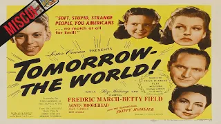 Tomorrow the World! 1944 Drama