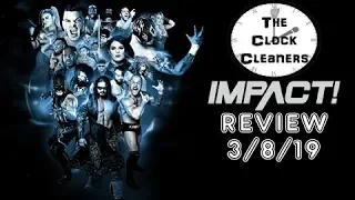 Impact Wrestling 3/8/19 Review & Results!