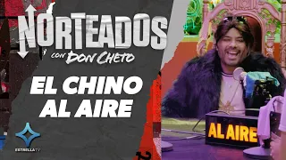 El Chino se Convierte en Mega Estrella de la Radio [Ep. Completo] | Norteados con Don Cheto