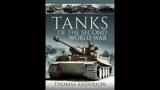 Thomas Anderson, Tanks of the Second World War
