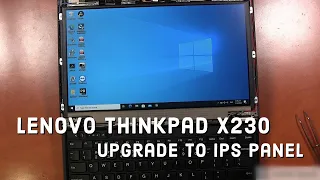 Lenovo ThinkPad X230 upgrade to IPS panel in 15 minutes