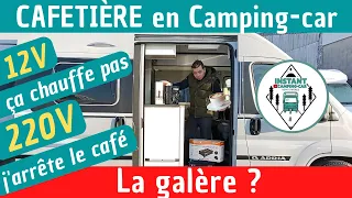 OH le BON CAFÉ ! Mais quelle CAFETIÈRE choisir? Avantages/Inconvénients/Budget *Instant Camping-Car*