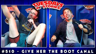 Tuesdays With Stories w/ Mark Normand & Joe List #510 Give Her the Boot Canal