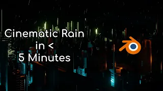 Easy Rain in Under 5 Minutes - Blender Tutorial