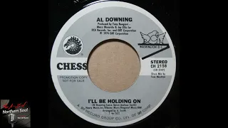Al Downing - I_ll Be Holding On - ( 1974 )