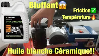 Test et verdict de l’huile Blanche Céramique🧐Friction, Température tout y passe🔥