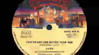 Cube - Two Heads Are Better Than One (Extended Version) 1982