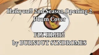 Haikyuu!! 2nd Season Opening 2 - FLY HIGH!! | Drum Cover | esemeksu