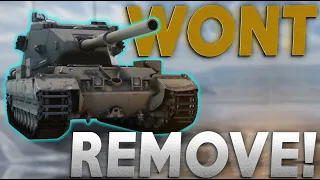 WHY WG WON'T EVER REMOVE THIS TANK!