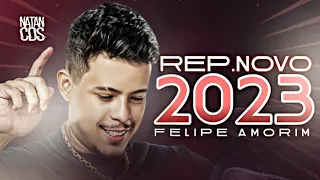 FELIPE AMORIM  2023 - PRA BATER NO PAREDÃO - REPERTÓRIO NOVO - MÚSICAS NOVAS - ATUALIZADO 2023
