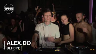 Alex.Do Boiler Room Berlin DJ Set