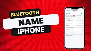 How To Change Bluetooth Name On iPhone