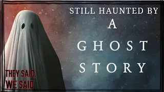 Still Haunted By: A Ghost Story