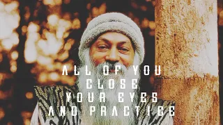 Anapan with Osho.. Do it everyday to see magical benefit.. #osho #anapana