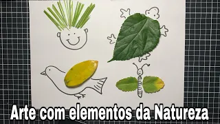 Arte com elementos da Natureza - Atividade para Educação Infantil e Fundamental